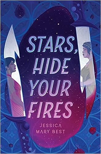 stars, hide your fires book cover