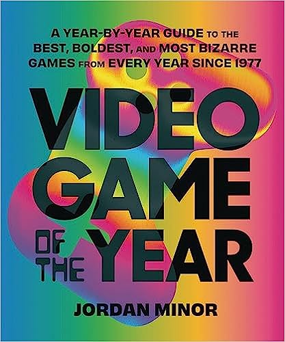 cover of Video Game of the Year by Jordan Minor; rainbow colors over an image of a video game controller