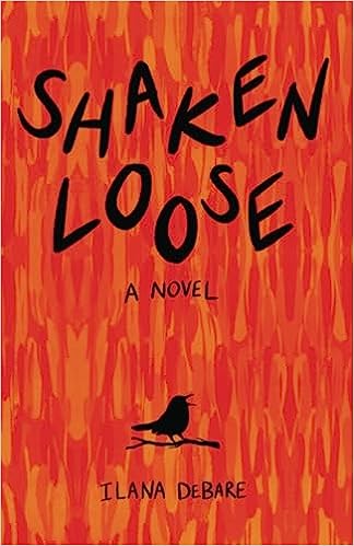 Cover of Shaken Loose by Ilana DeBare