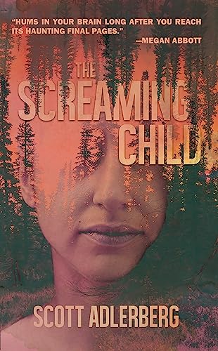 cover of The Screaming Child by Scott Adlerberg