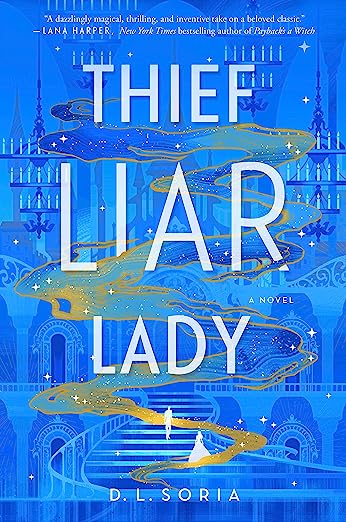 Cover of Thief Liar Lady by DL Soria