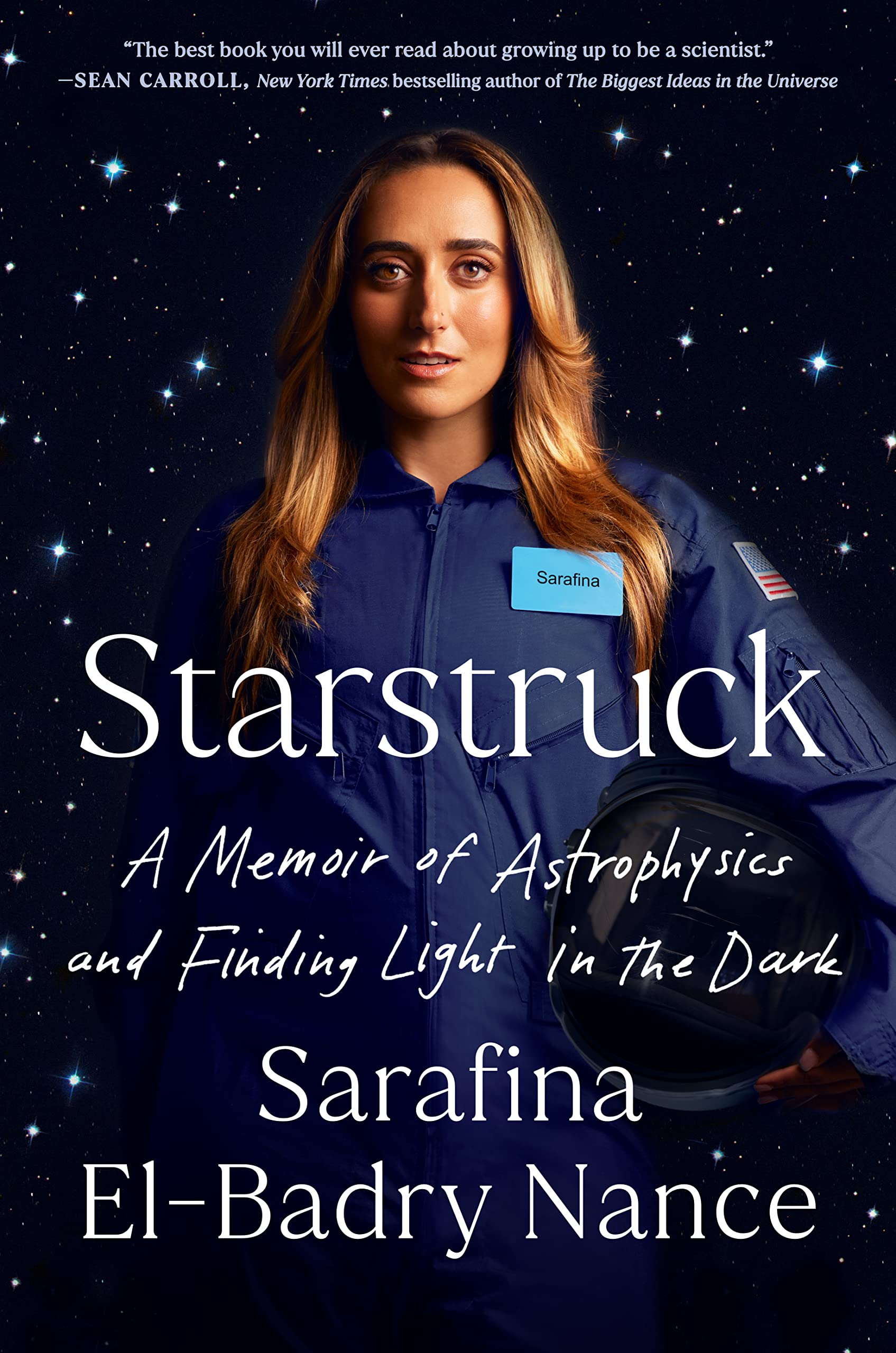 cover of Starstruck: A Memoir of Astrophysics and Finding Light in the Dark Sarafina El-Badry Nance
