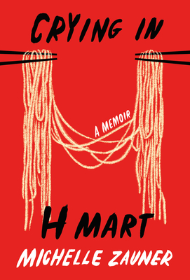 a graphic of the cover of Crying in H Mart by Michelle Zauner