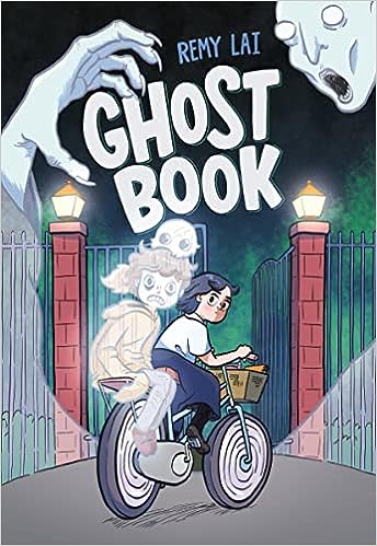 cover of Ghost Book by Remy Lai; illustration of a young girl riding a bike with a ghost riding on the back