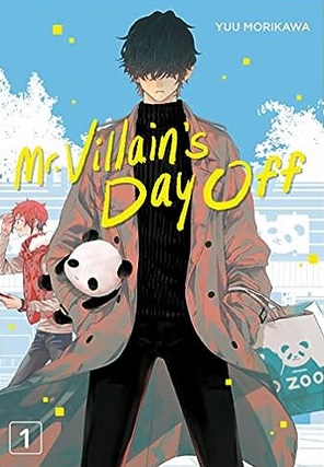 Mr. Villain's Day Off cover