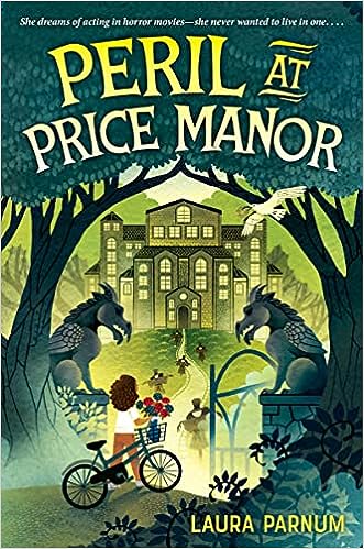 cover of Peril at Price Manor by Laura Parnum; illustration of a young woman wheeling her bike up the road to a creepy gothic mansion