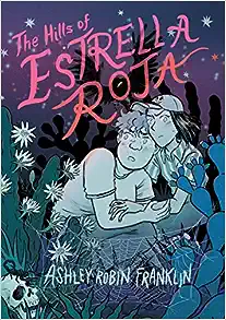 the hills of estrella roja book cover