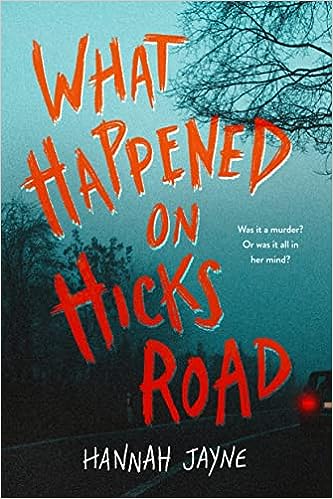 what happened on hicks road book cover