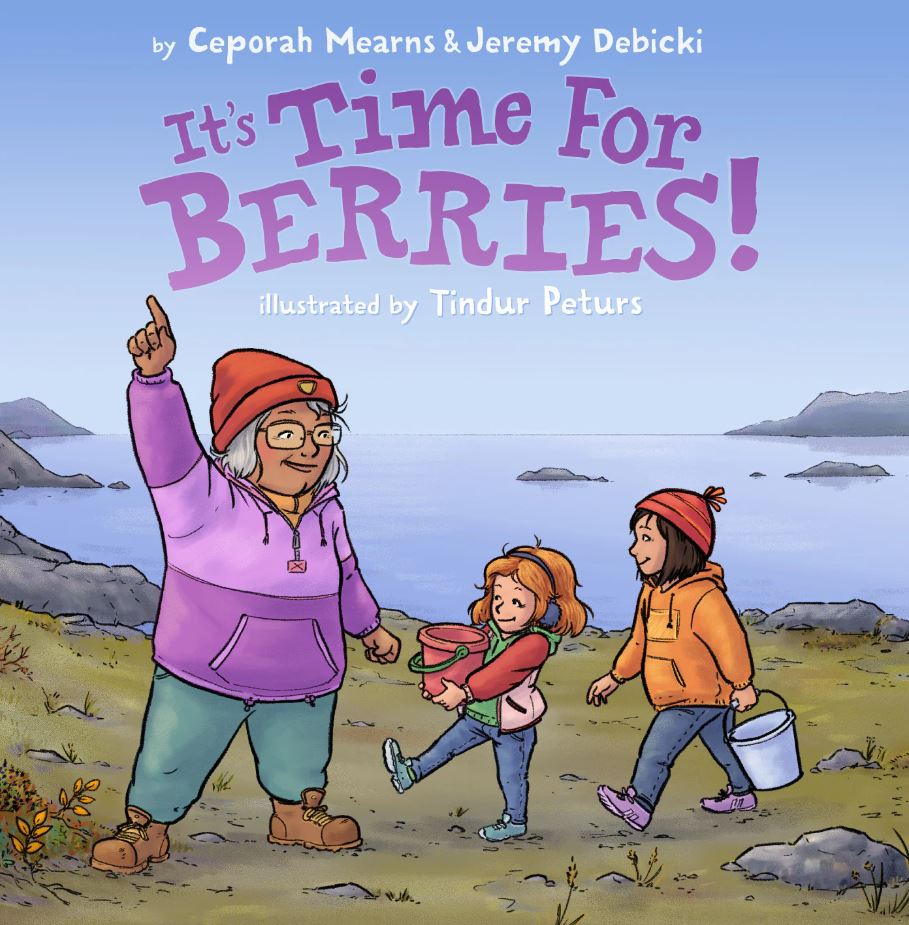 Cover of It's Time for Berries by Mearns