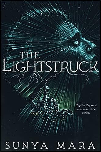 cover of The Lightstruck by Sunya Mara