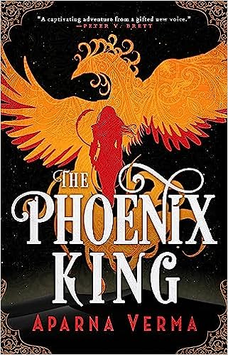 cover of The Phoenix King by Aparna Verma