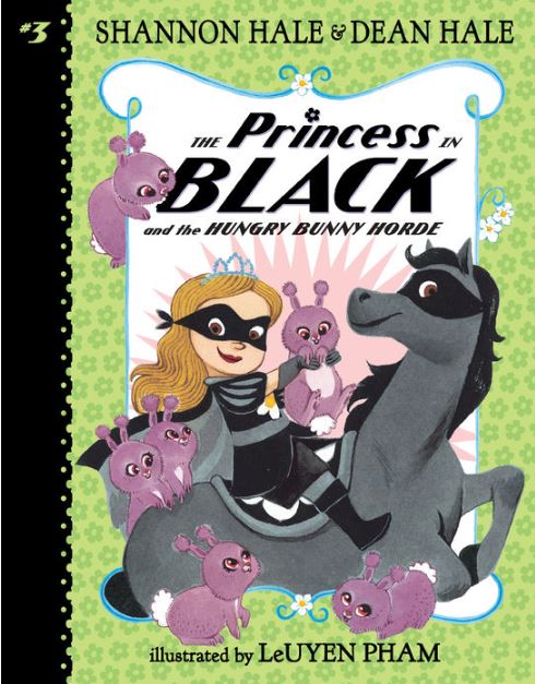 Cover of The Princess in Black and the Hungry Bunny Horde by Hale