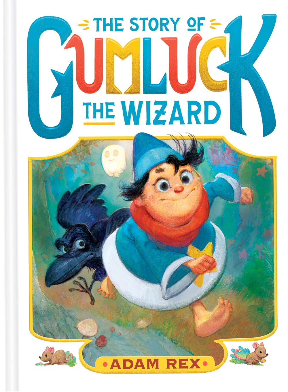 Cover of The Story of Gumluck the Wizard by Rex