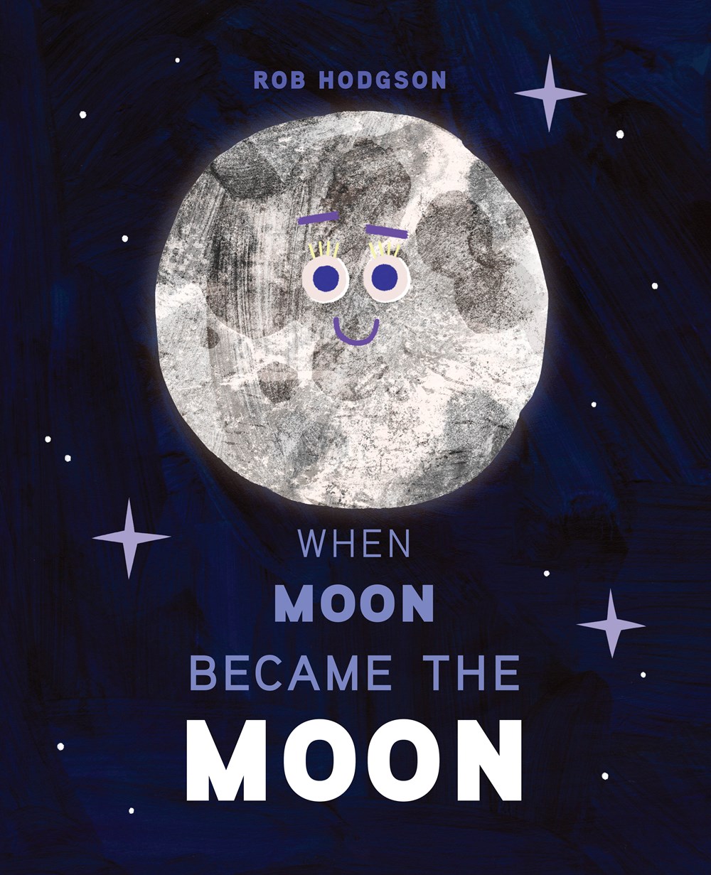 Cover of When Moon Became Moon by Hodgson