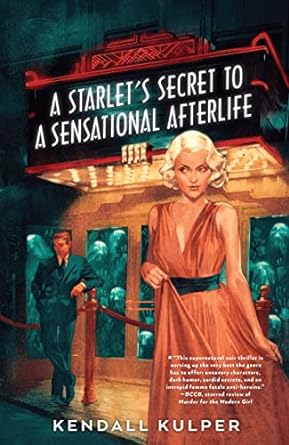 a starlet's secret to a sensational afterlife book cover
