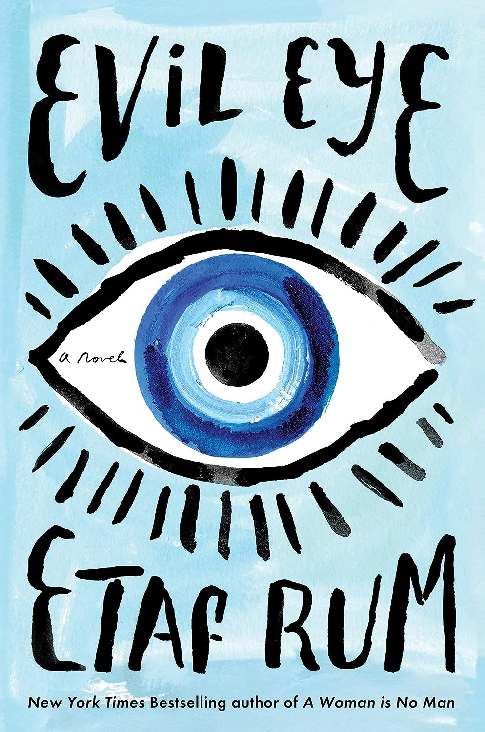 a graphic of the cover of Evil Eye by Etaf Rum