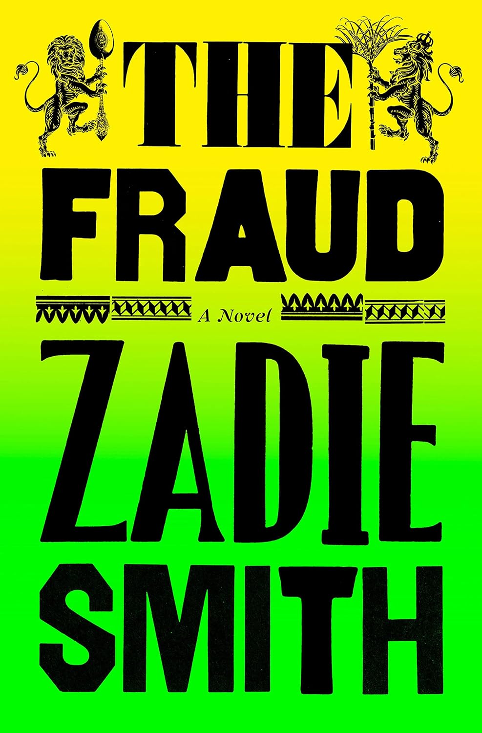 a graphic of the cover of The Fraud by Zadie Smith