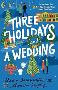 cover of Three Holidays and a Wedding