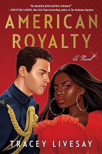Book cover of American Royalty by Tracey Livesay