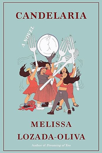 Cover of Candelaria by Melissa Lozada-Oliva