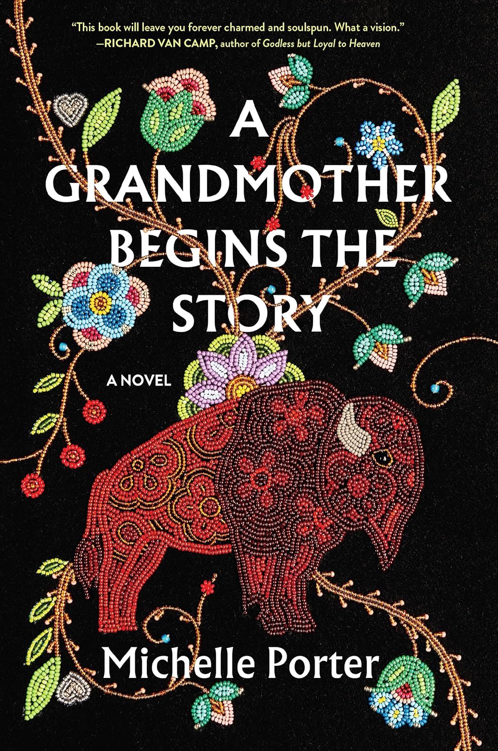 cover of A Grandmother Begins the Story by Michelle Porter