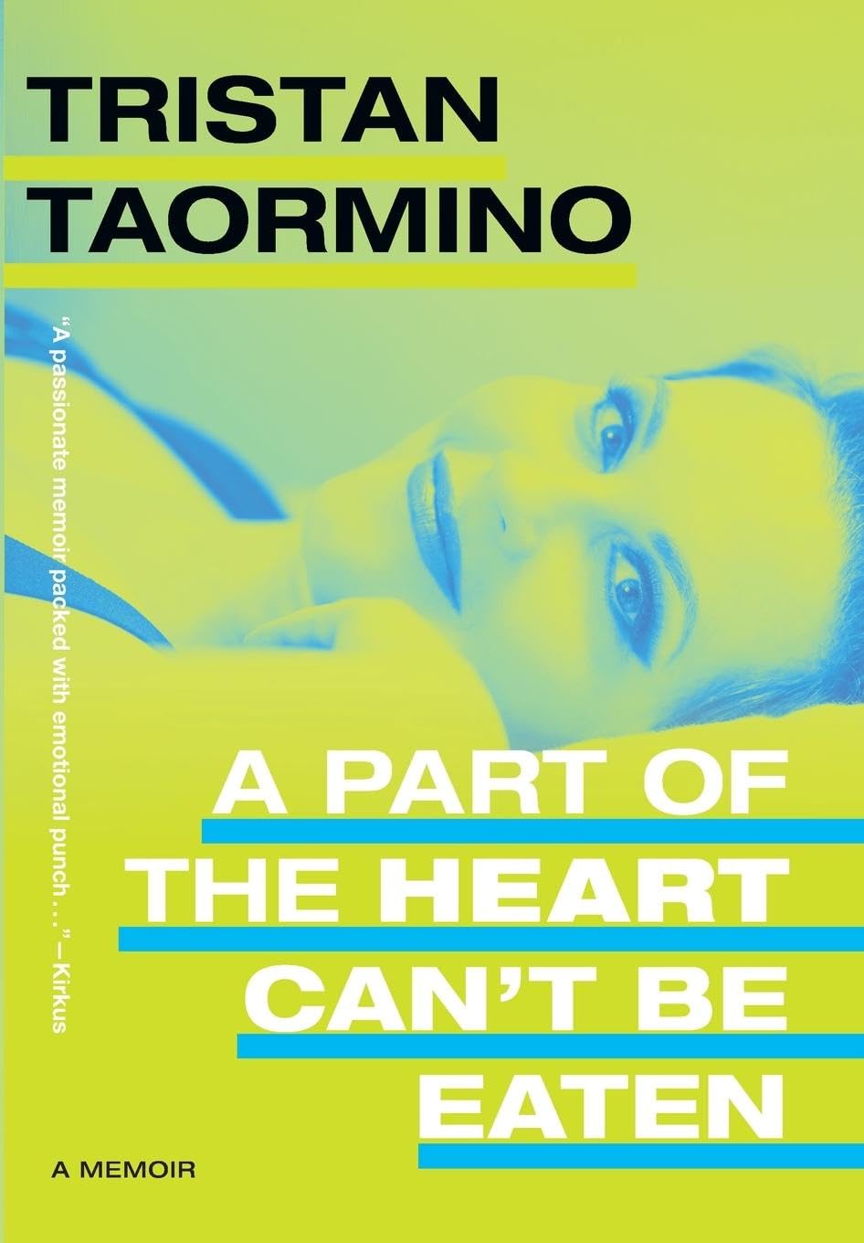 a graphic of the cover of A Part of the Heart Can't Be Eaten
