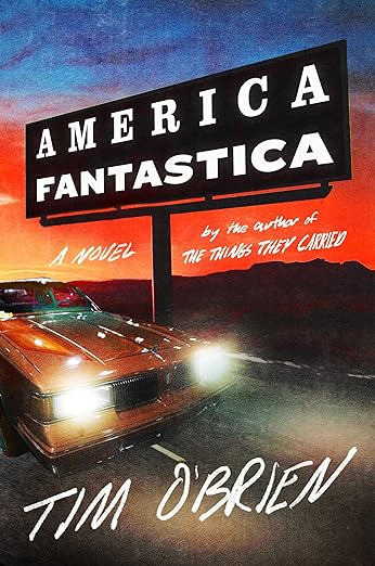 cover of America Fantastica by Tim O'Brien; photo of an orange hot rod speeding by a billboard at night