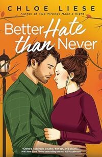 cover of Better Hate than Never