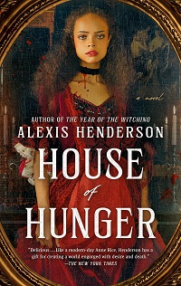 Book cover of House of Hunger by Alexis Henderson