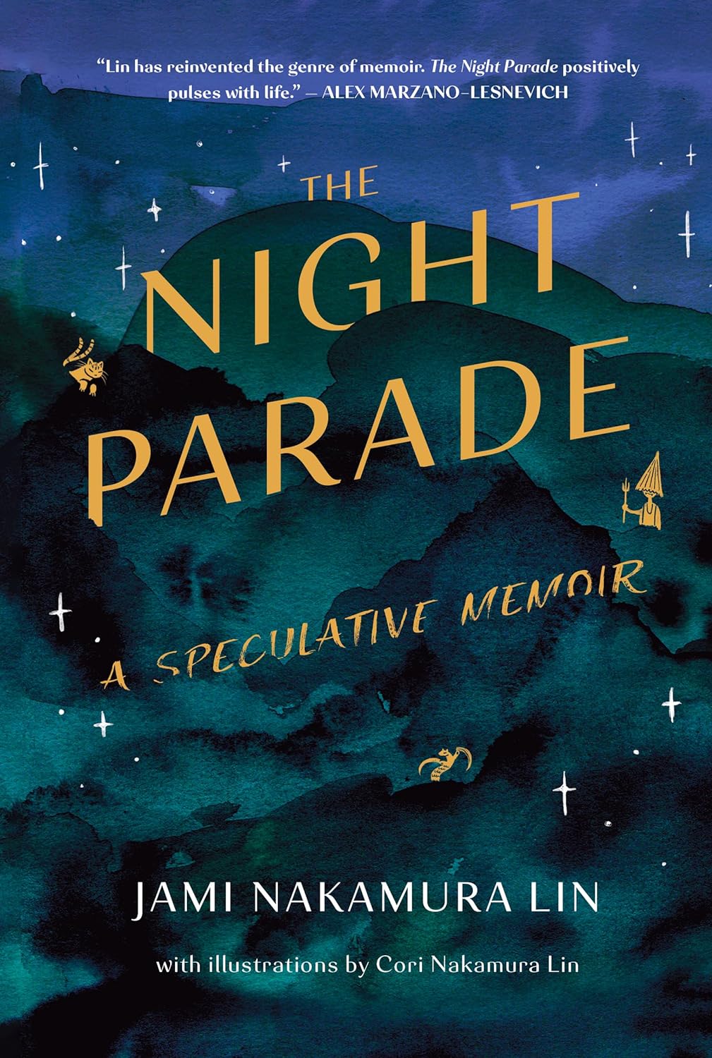 a graphic of the cover of The Night Parade: A Speculative Memoir by Jami Nakamura Lin