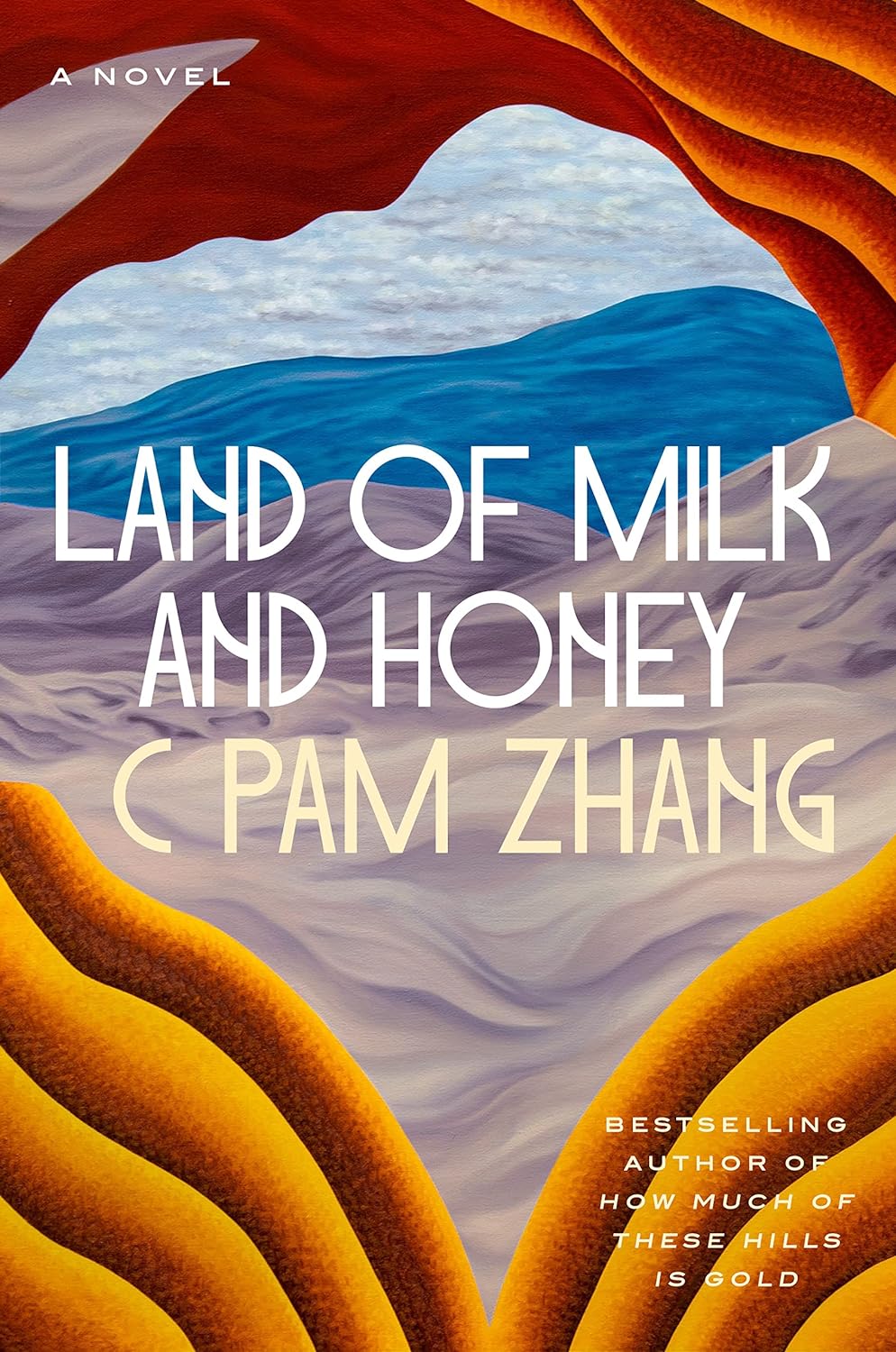 a graphic of the cover of Land of Milk and Honey by C Pam Zhang
