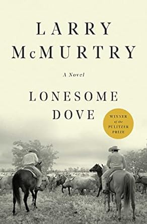 cover of Lonesome Dove by Larry McMurtry