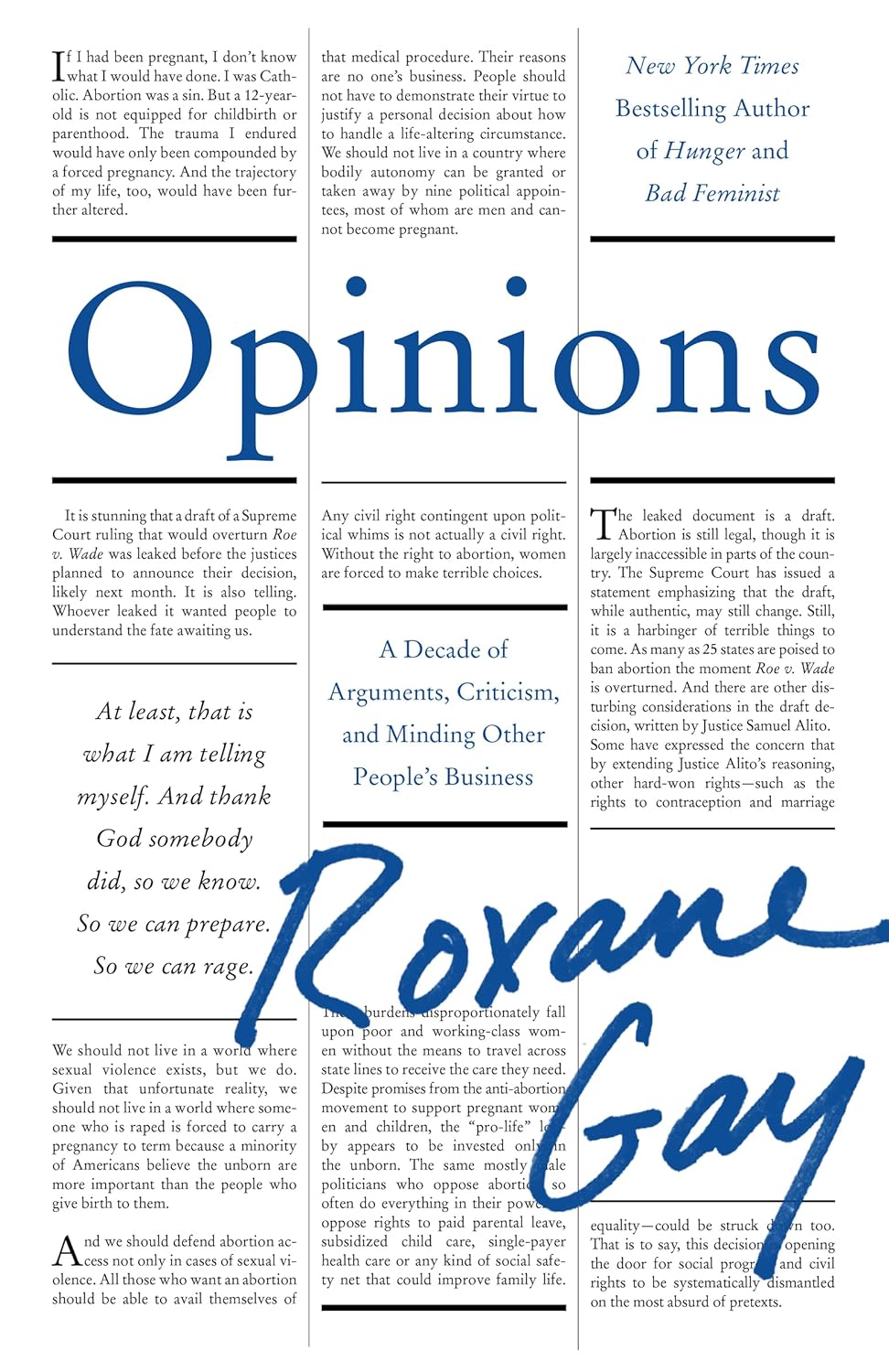 a graphic of the cover of Opinions: A Decade of Arguments, Criticism, and Minding Other People's Business by Roxane Gay