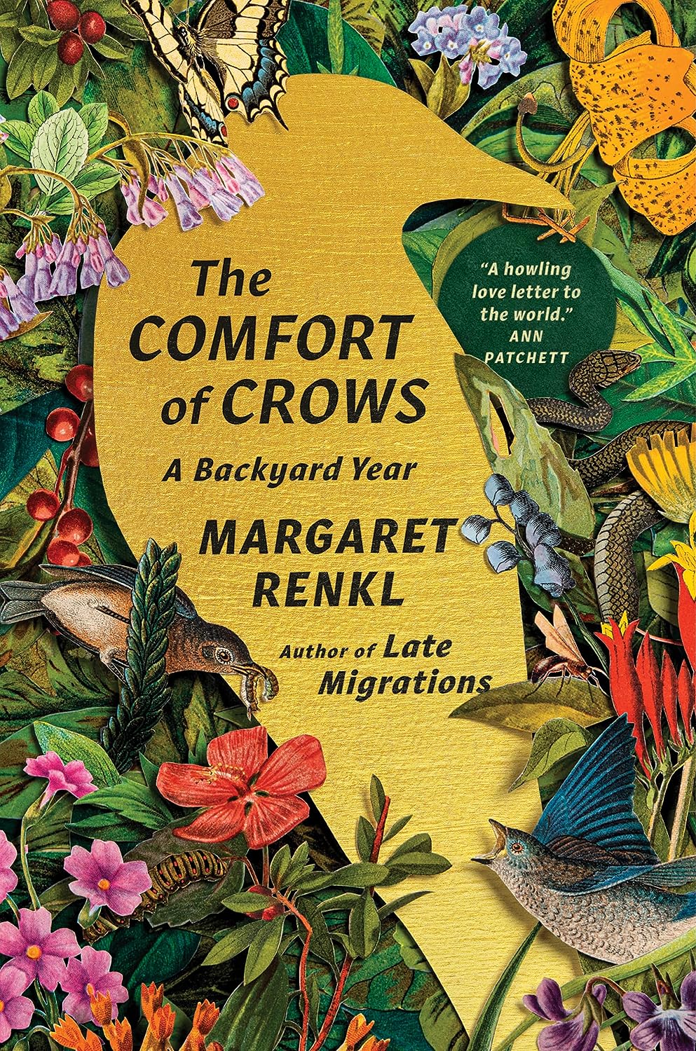 a graphic of the cover of The Comfort of Crows: A Backyard Year by Margaret Renkl