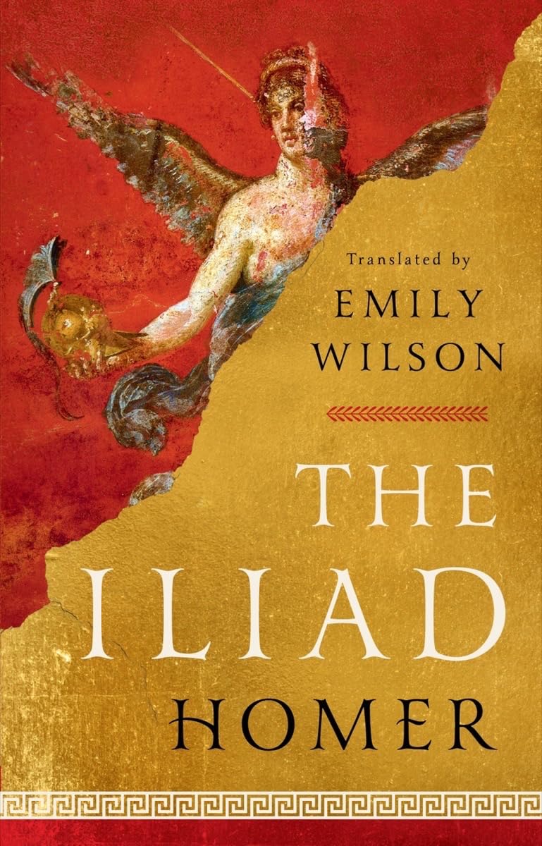 a graphic of the cover of The Iliad by Homer, translated by Emily Wilson