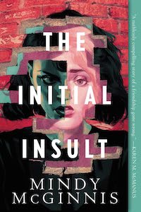 cover image for paperback edition of The Initial Insult