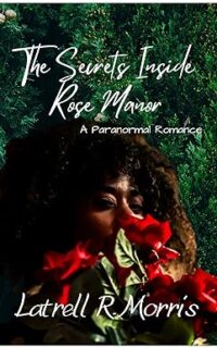 cover of The Secrets Inside Rose Manor