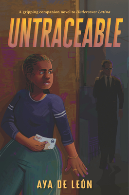 cover image for Untraceable by Aya de Leon