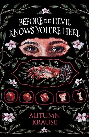 the cover of Before the Devil Knows Your Here by Autumn Krause