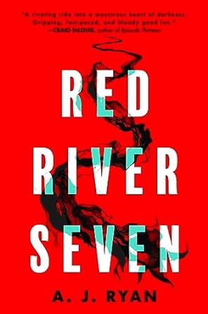 Cover of Red River Seven by AJ Ryan