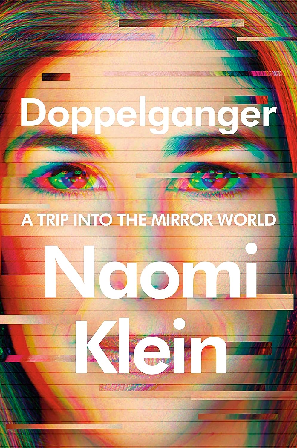 a graphic of the cover of Doppelganger by Naomi Klein