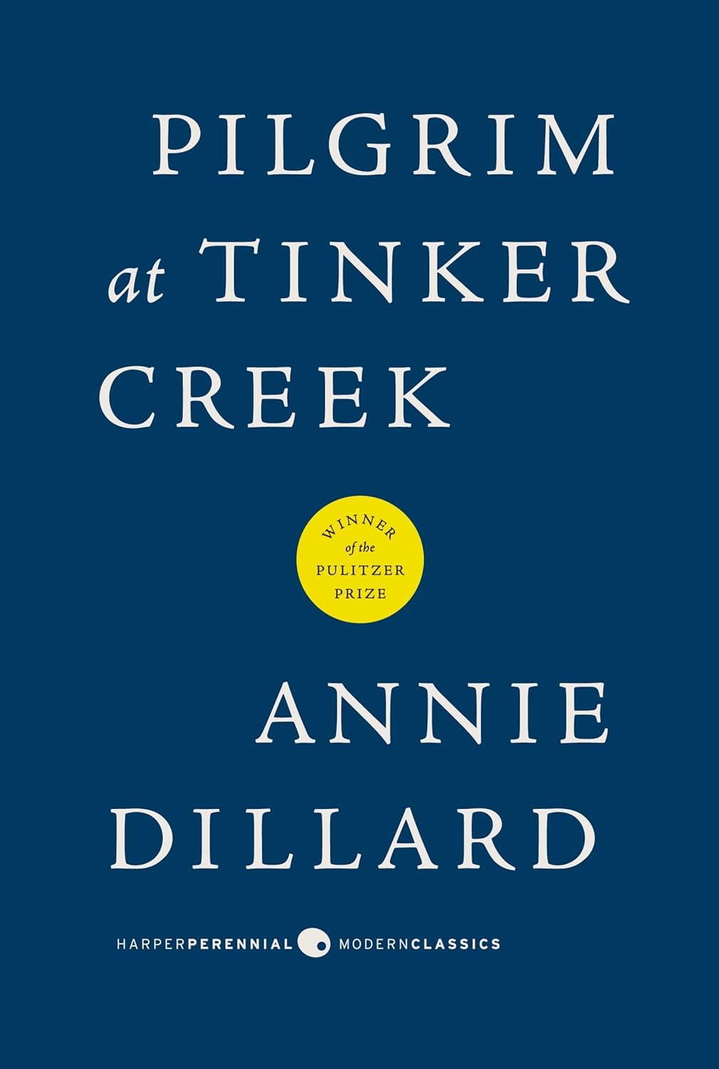 a graphic of the cover of Pilgrim at Tinker Creek by Annie Dillard