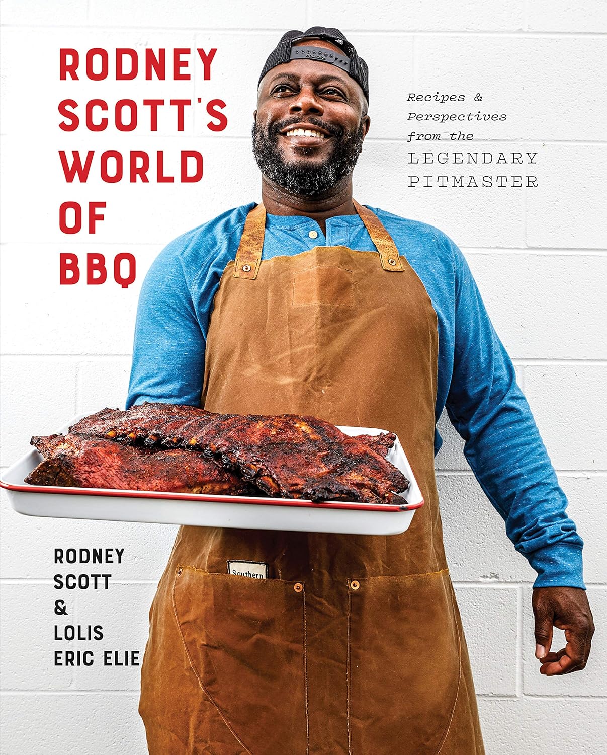 a graphic of the cover of Rodney Scott’s World of BBQ by Rodney Scott and Lolis Eric Elie