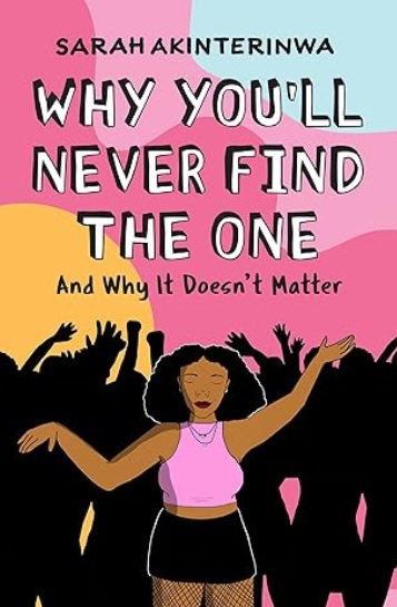 Why You'll Never Find the One cover
