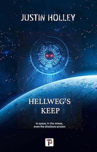 Cover of Hellweg's Keep by Justin Holley