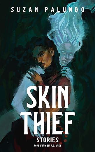 Cover of Skin Thief: Stories by Suzan Palumbo