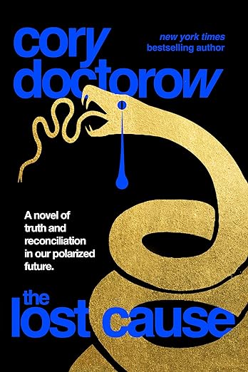 Cover of The Lost Cause by Cory Doctorow