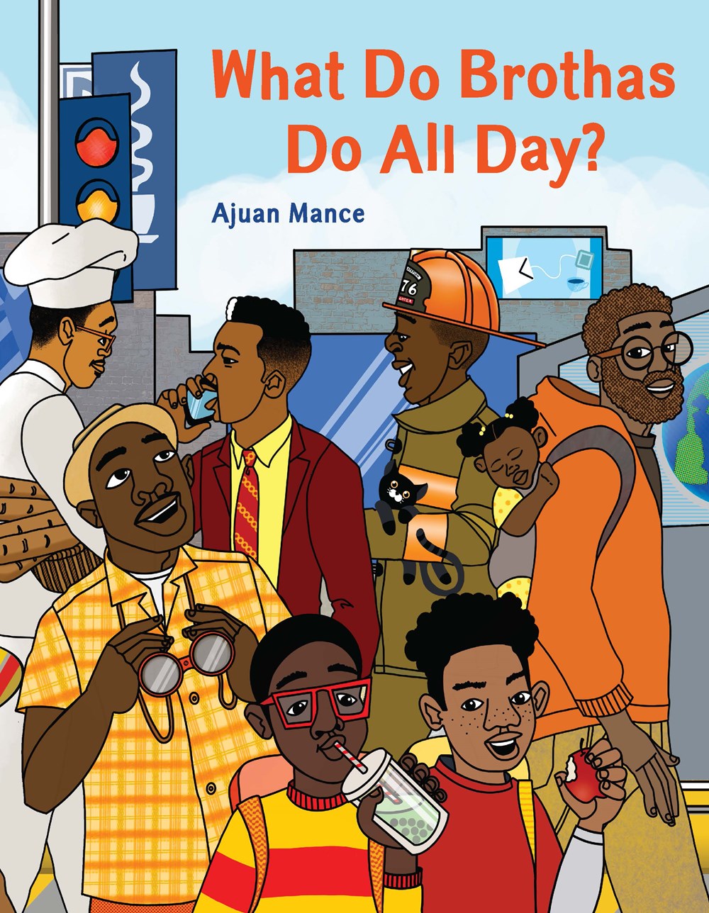 Cover of What Do Brothas Do All Day? by Mance