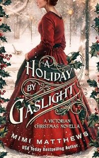 cover of A Holiday by Gaslight
