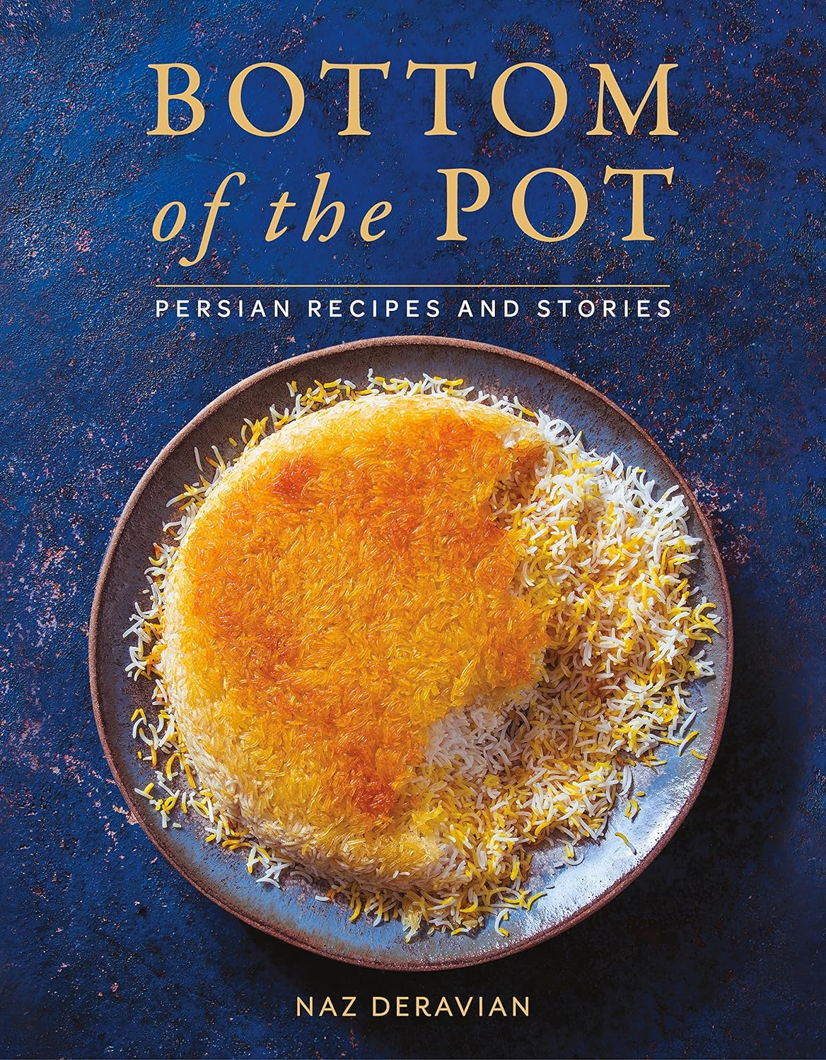 a graphic of the cover of Bottom of the Pot by Naz Deravian